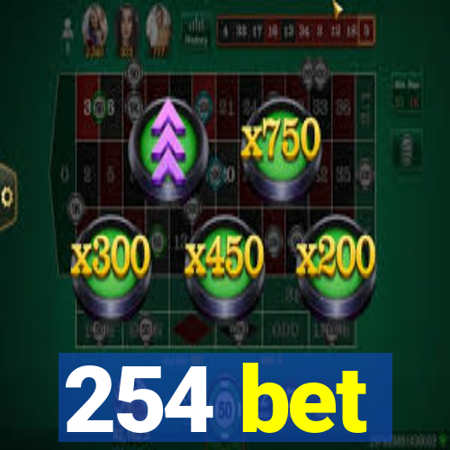 254 bet