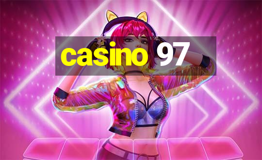 casino 97