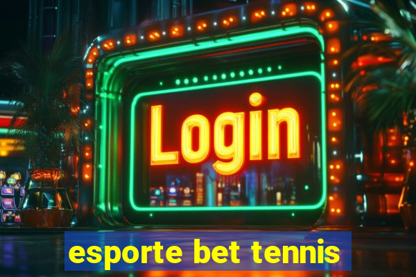 esporte bet tennis