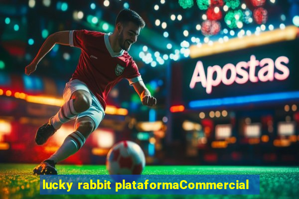 lucky rabbit plataformaCommercial