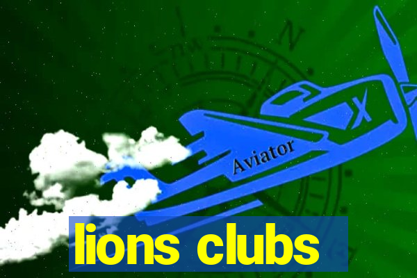 lions clubs