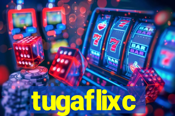 tugaflixc