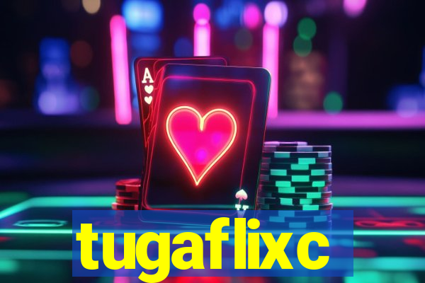 tugaflixc