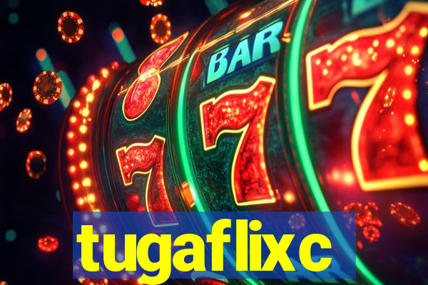 tugaflixc