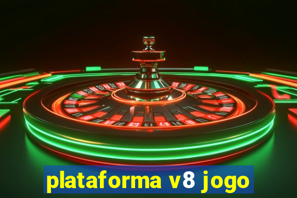 plataforma v8 jogo