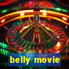 belly movie