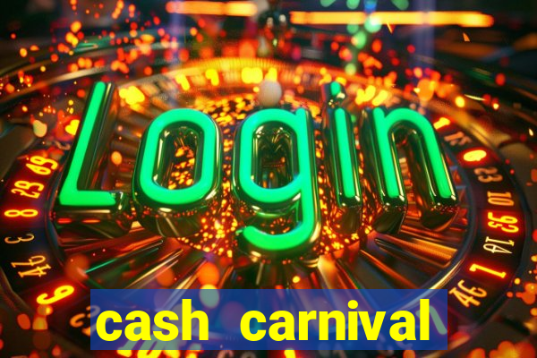 cash carnival casino slots paga de verdade