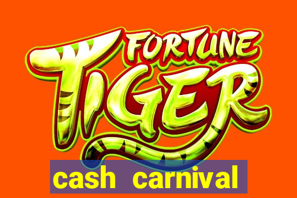 cash carnival casino slots paga de verdade