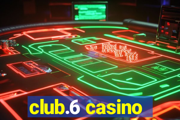 club.6 casino