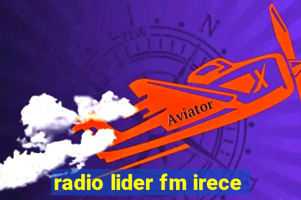 radio lider fm irece