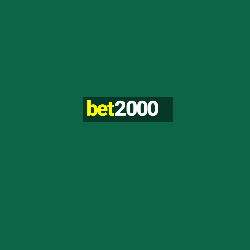 bet2000