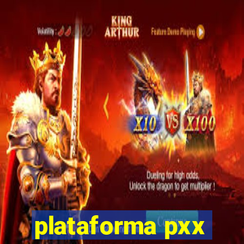 plataforma pxx