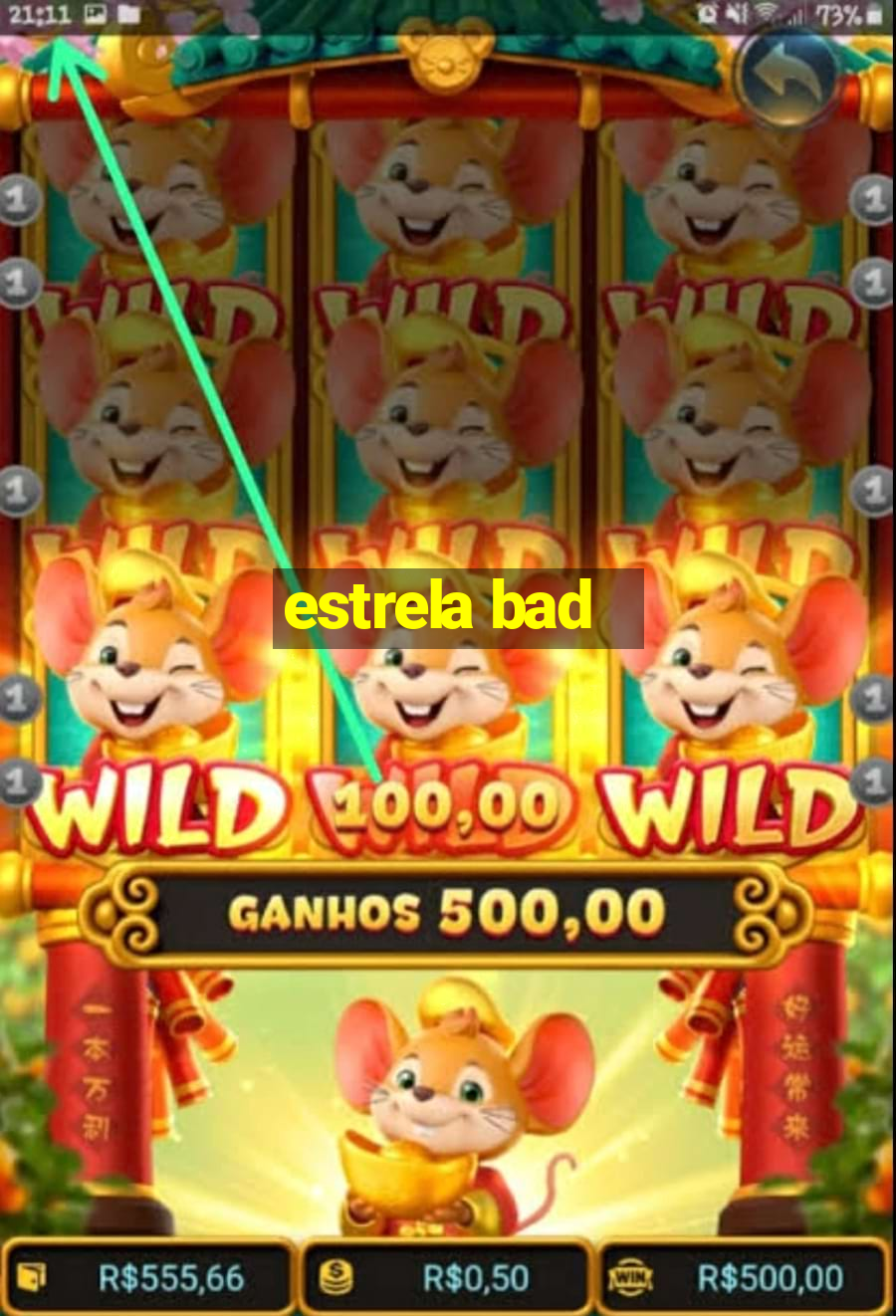 estrela bad