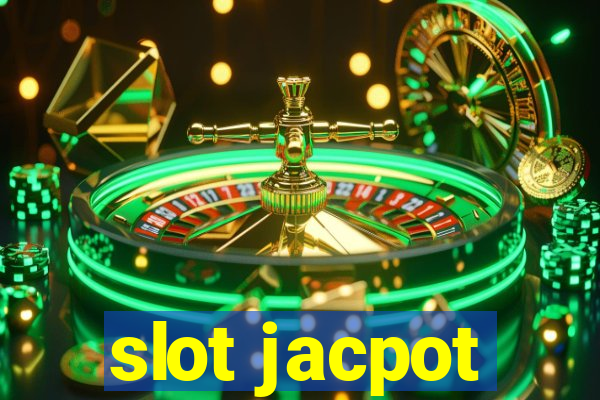 slot jacpot