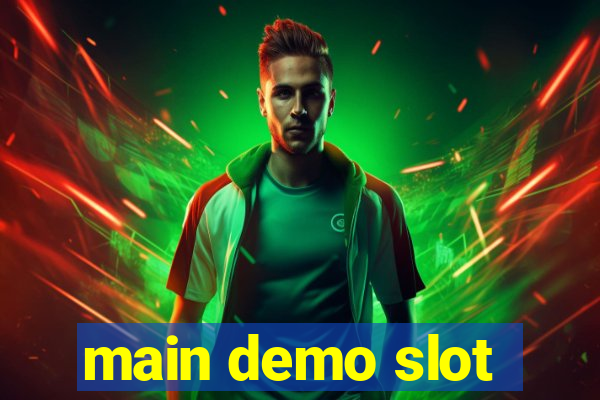 main demo slot