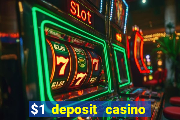 $1 deposit casino nz 2022