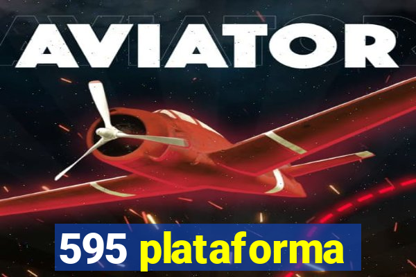 595 plataforma