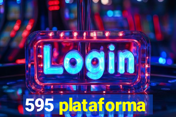 595 plataforma