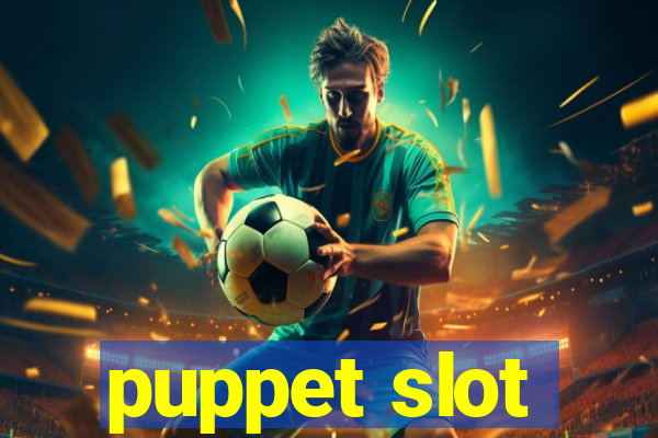 puppet slot