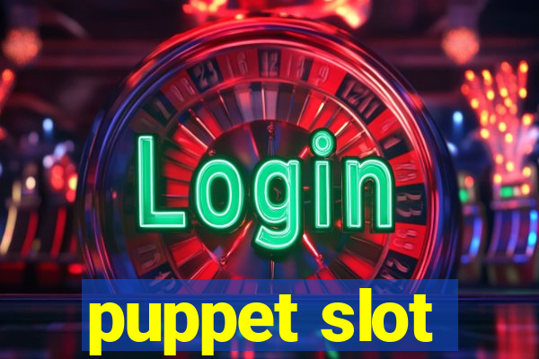 puppet slot