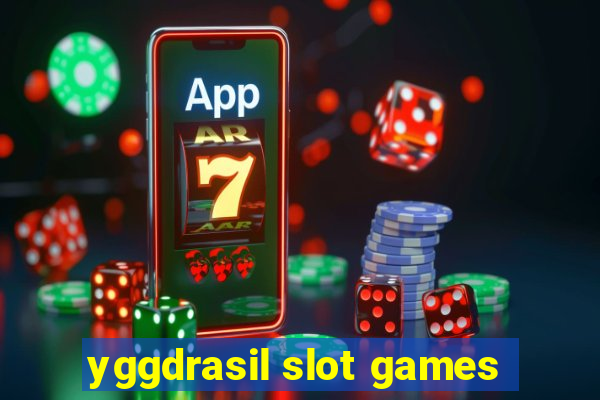 yggdrasil slot games