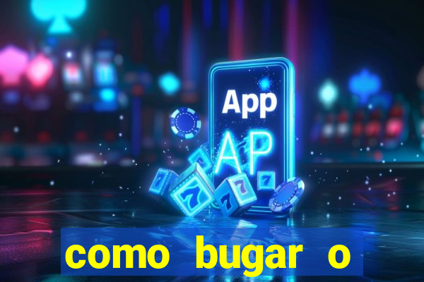 como bugar o fortune tiger