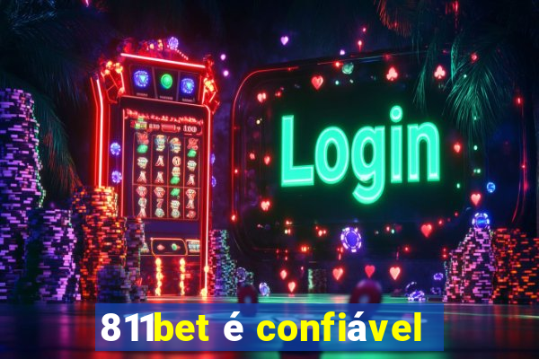 811bet é confiável