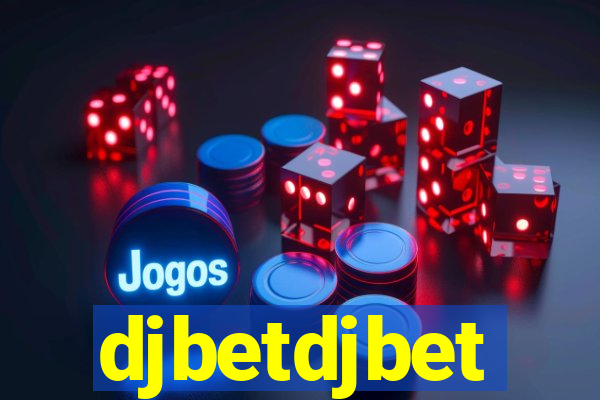 djbetdjbet