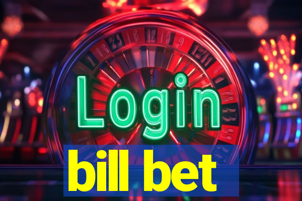 bill bet