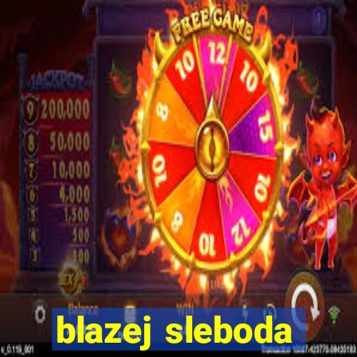 blazej sleboda