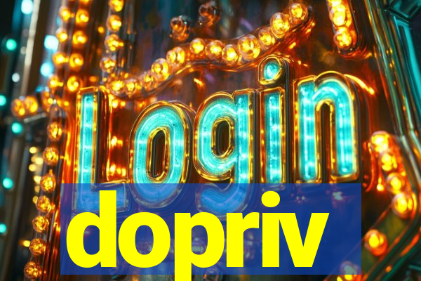 dopriv