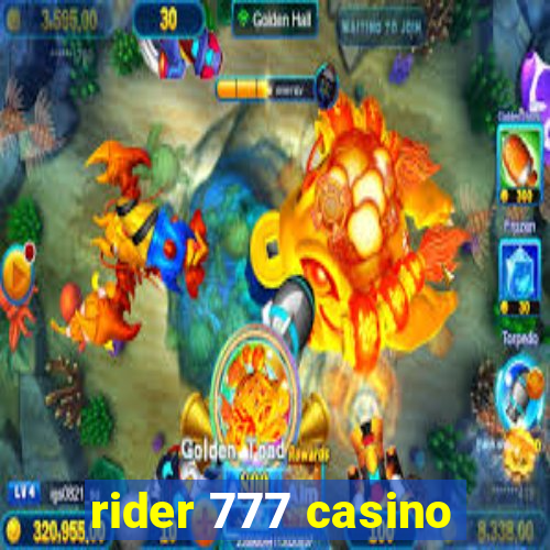 rider 777 casino