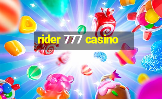 rider 777 casino