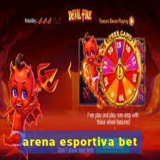 arena esportiva bet