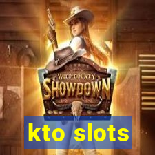 kto slots