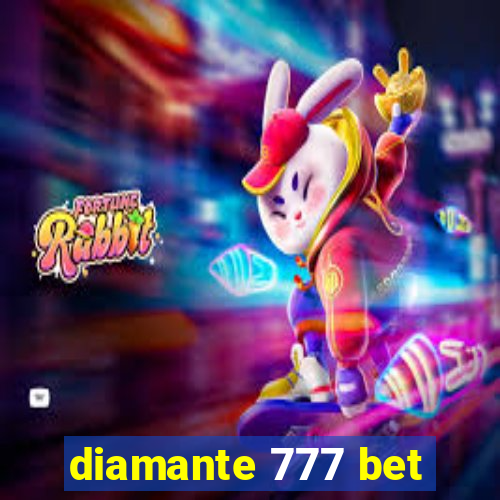 diamante 777 bet