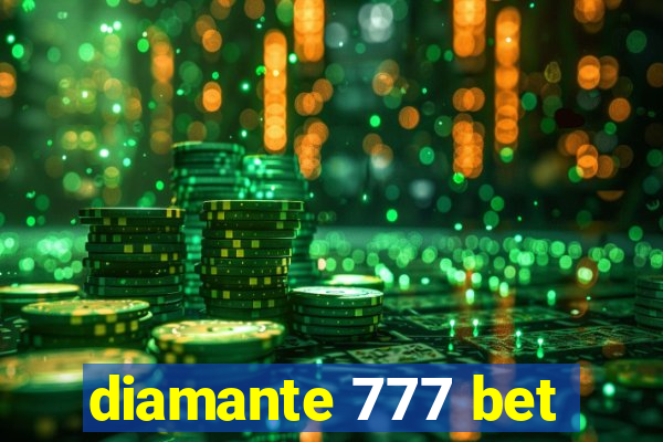 diamante 777 bet