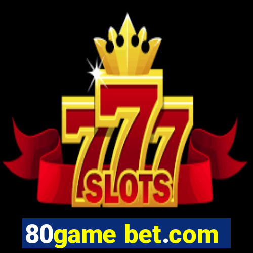 80game bet.com