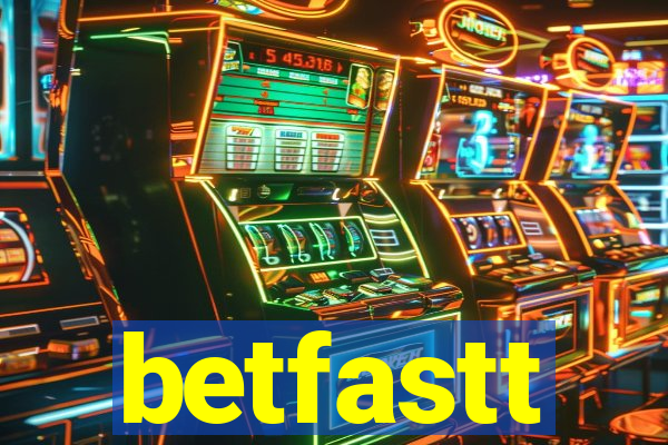 betfastt