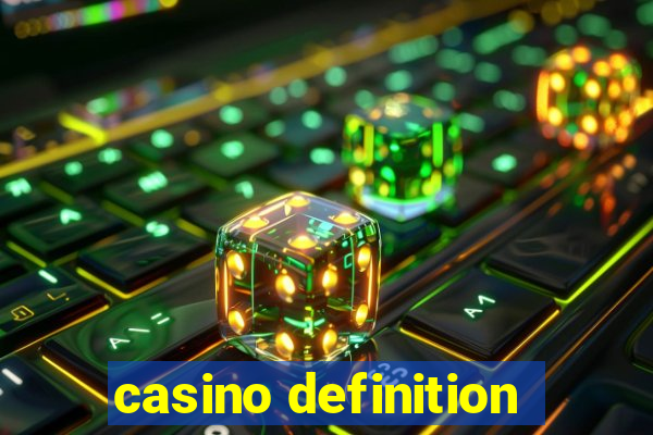 casino definition