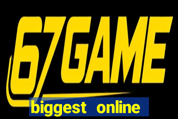 biggest online casino in the world