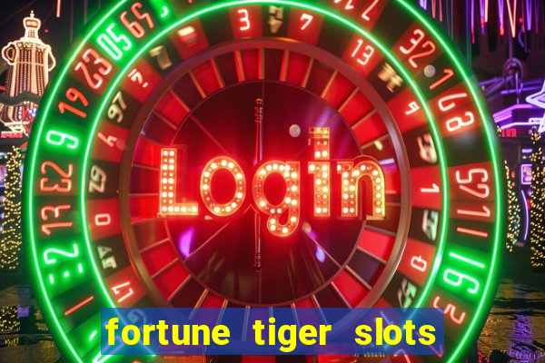 fortune tiger slots paga de verdade