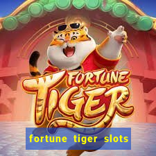 fortune tiger slots paga de verdade