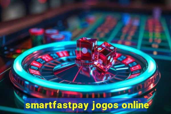 smartfastpay jogos online