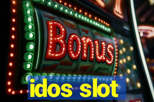 idos slot