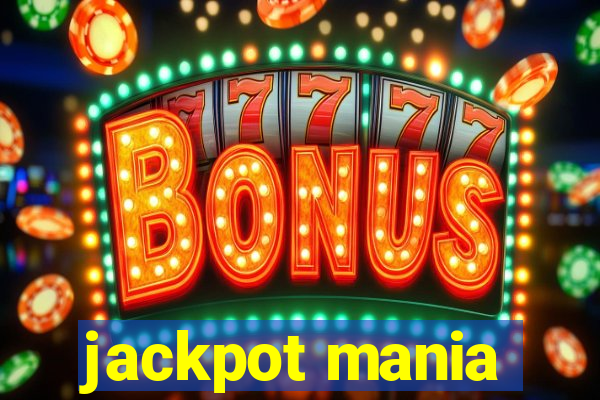 jackpot mania