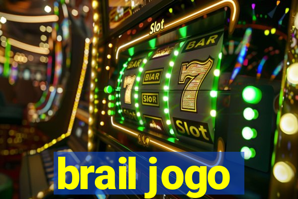 brail jogo