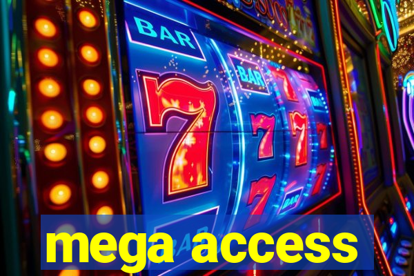 mega access