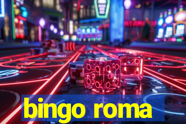 bingo roma