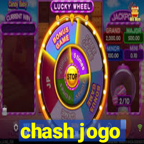 chash jogo